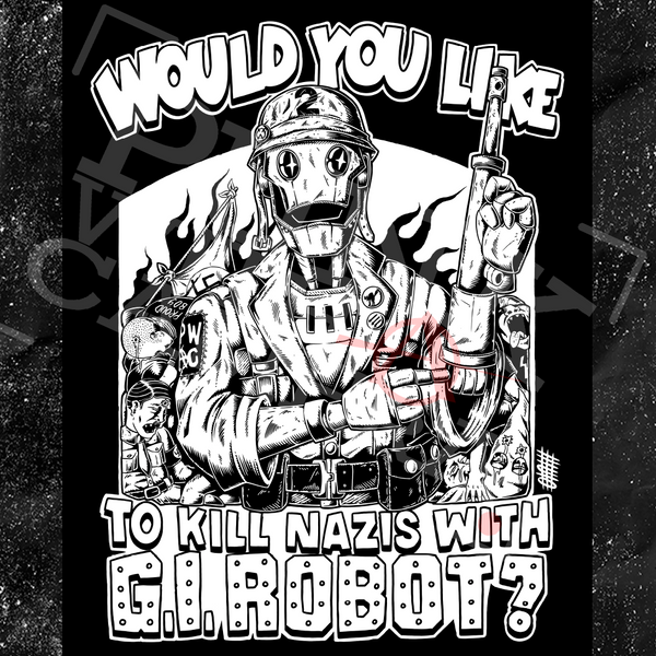 Would You Like To Kill Nazis With GI Robot? - Olafh Ace