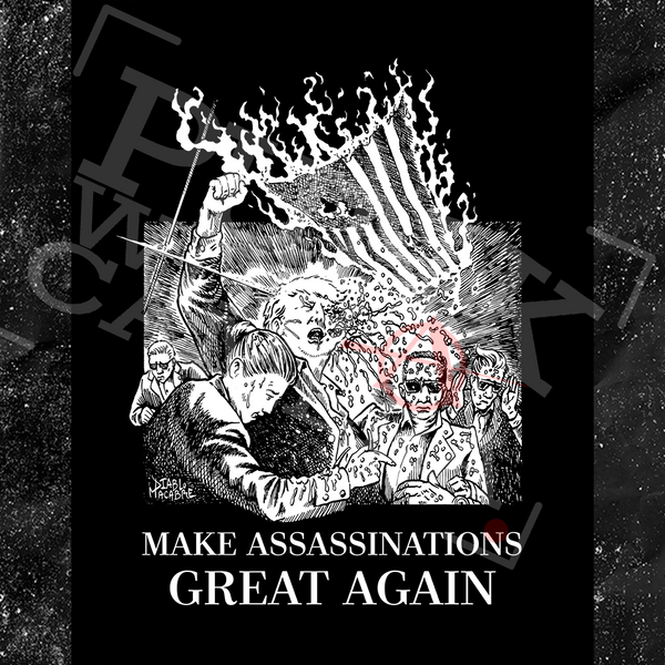 Make Assassinations Great Again - Diablo Macabre