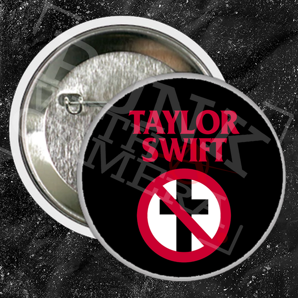 Taylor Swift // Bad Religion - Buttons (1, 1.5, & 2.25 Inch)