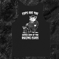 Cops Are The Armed Arm Of The Ruling Class - Anti-Fascist Clothing