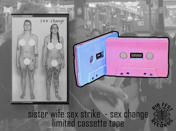 Sister Wife Sex Strike - Sister Wife Sex Change - Cassette