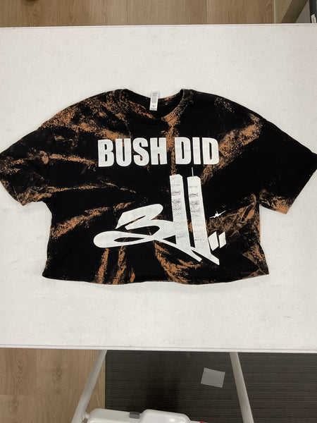 Bush Did 311 - Crop Top - Small - Bleached