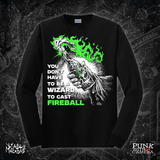 You Don't Need To Be A Wizard To Cast A Fireball - Green Two Color Version - Diablo Macabre