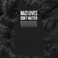 Nazi Lives Don't Matter - Bullets - Diablo Macabre